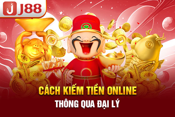 Cách kiếm tiền online thông qua đại lý