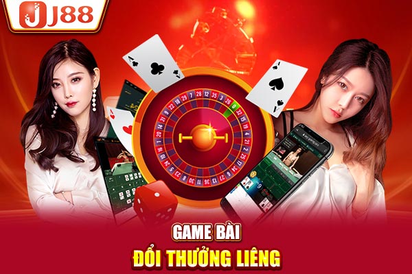 Game bài đổi thưởng Liêng